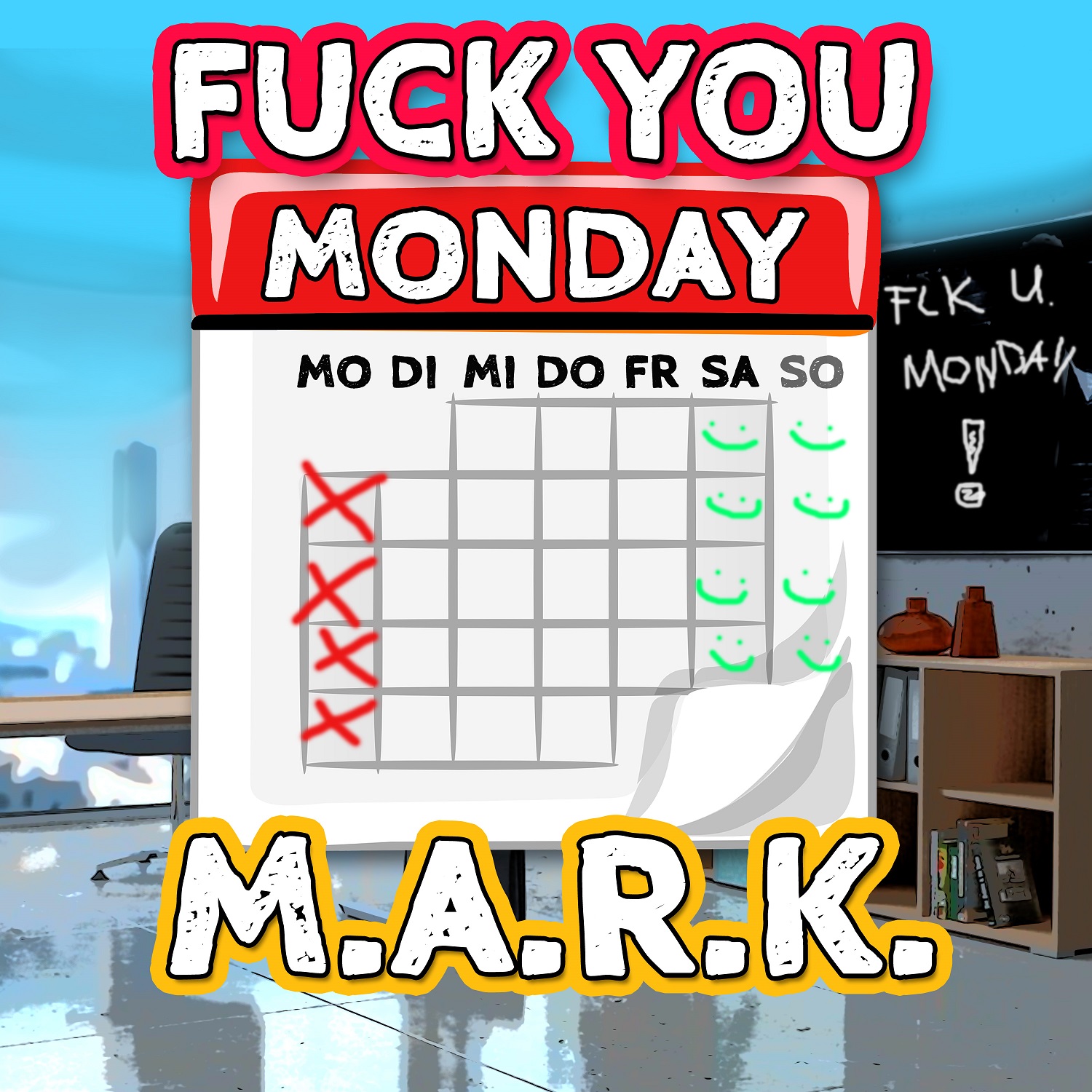 fuck you monday MARK v2 klein